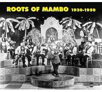 V/A - ROOTS OF MAMBO 1930-1950
