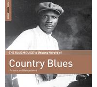V/A - Rough Guide To Unsung Heroes Of Country Blues