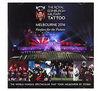 V/A - Royal Edinburgh Military Tattoo Melbourne 2016: Fa