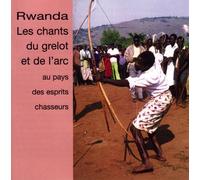 V/A - RWANDA - LES CHANTS DU..