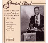 Various Sacred Steel: Traditional Sacred African-American Steel Guitar Musi (CD)