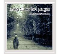 V/A - Saving All My Love For You