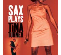 V/A - Sax Plays Tina Turner
