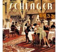 Various Schlager im Spiegel der Zeit,1933 (CD)