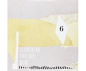 V/A - Searching For The Now 6