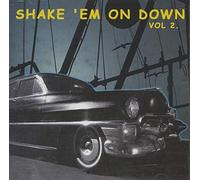 V/A - SHAKE 'EM ON DOWN 2