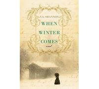 V.A. Shannon When Winter Comes (Tascabile)