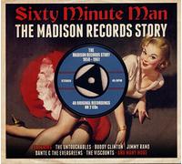 V/A - Sixty Minute Man: Madison Records Story 1958-61