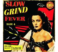 V/A - SLOW GRIND FEVER 04