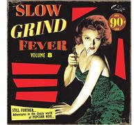 V/A - SLOW GRIND FEVER 08
