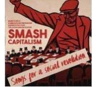 V/A - SMASH CAPITALISM: SONGS..