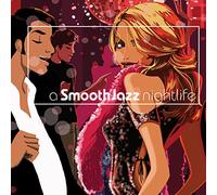 V/A - Smooth Jazz Nightlife
