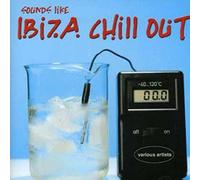 V/A - Sounds Like Ibiza Chill Out