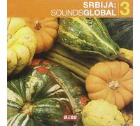 Various Artists Srbija -Sounds Global 3 (CD)