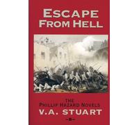 V. A. Stuart Escape From Hell (Tascabile) Phillip Hazard Novels
