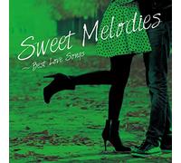 V/A - SWEET MELODIES-BEST..
