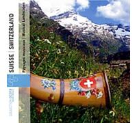 V/A - Switzerland: Musical Landscapes