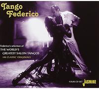 Tango Federico: Federico’s Selection of The World’s Greatest Salon Tangos - 108 Classic Originals