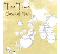 V/A - TEA TIME CLASSICAL MUSIC