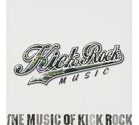 V.A. - The Music Of Kick Rock