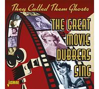 they called them ghosts (the great movie dubbers sing)