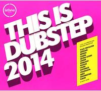 V/A - THIS IS DUBSTEP 2014