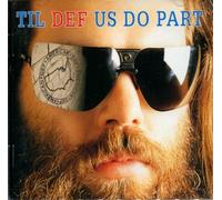 V/A - TIL DEF US DO PART