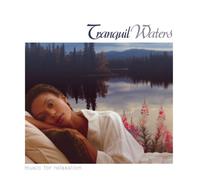 V/A - Tranquil Waters-Music For Relaxation
