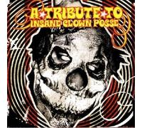 V/A - Tribute To Insane Clown Posse