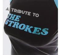 V/A - Tribute To Strokes