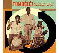 V/A - Tumbele! Biguine Afro & Latin Sounds