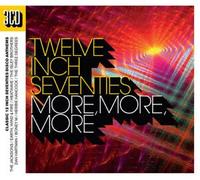 V/A - Twelve Inch Seventies: More More More (3 CD)