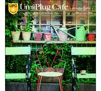 V.A. - UN PLUG CAFE-NOSTALGIA-MIXED BY DJ KGO A.K.A TANAKA KEIGO