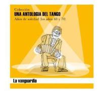 V/A - Una Antologia Del Tango-La Vanguardia