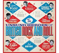 Various Artists The Unsung Heroes of British Rock and Roll (CD) Album
