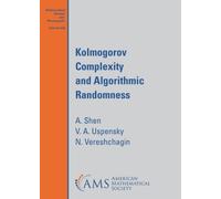 V. A. Uspensky N. Vereshchag Kolmogorov Complexity and Algorithmic (Tascabile)