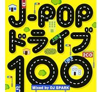 V.A. - V.A. - J-Pop Drive 100 Mixed By DJ Spark (2CDS) [Japan CD] NEX-15