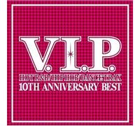 V/A - V. I. P. 10Th Anniversary Best Mix