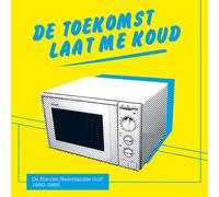 V/A Various Artists - De Toekomst Laat Me Koud (De Nieuwe Nederla VINYL LP NUOVO