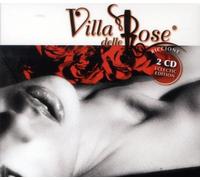 V/A - VILLA DELLE ROSE