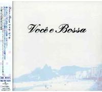 V/A - Voce E Bossa