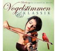 V/A - Vogelstimmen & Klassik/Birdsongs & Classical Music (2 CD)