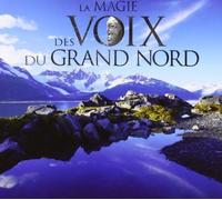 V/A - Voix Du Grand Nord: La Magie Des
