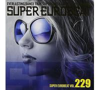 V/A - Vol. 229 Super Eurobeat Extended Version