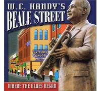 V/A - W.C. Handy's Beale Street Where Th