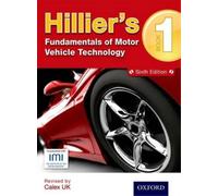 Hillier's Fundamentals of Motor Vehicle Technology Book 1 [Lingua inglese]
