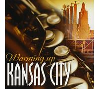 V/A - Warming Up Kansas City