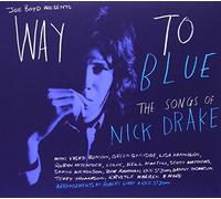 V/A - Way To Blue: The Songs Of Nick Drake