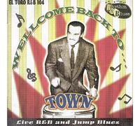 V/A - Welcome Back To Town-Live R&B Jump Blues