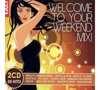 V/A - Welcome To Your Weekend Mix